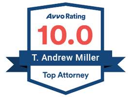 Avvo Rating 10 T. Andrew Miller Top Attorney